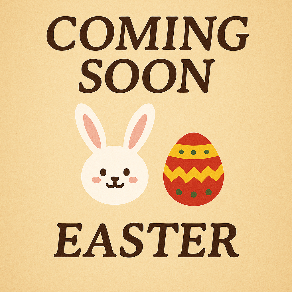 Easter Collection Coming Soon